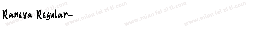Raneya Regular字体转换